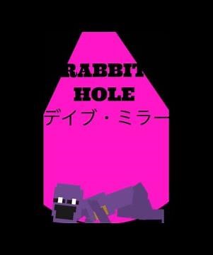 Dave Miller ラビットホール (Rabbit Hole)