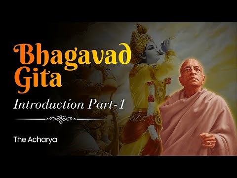Bhagavad Gita Introduction | Part 1 | Srila Prabhupada Lecture