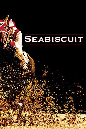 Seabiscuit (2003) - Movie