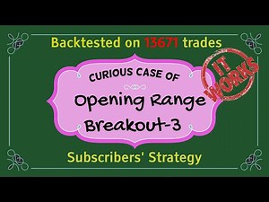 ORB -3| Awesome Results | Intraday Opening Range Gap Up/Down Breakout Strategy | Backtest