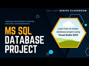 Microsoft SQL Database Project | How to create MS SQL database project | Track SQL database changes