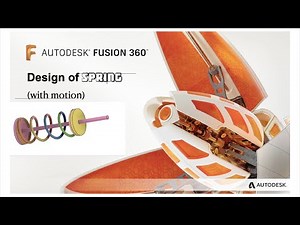 Design of Spring in Fusion 360 with motion (Part 3)