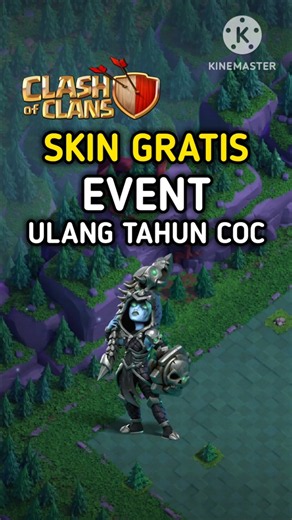 SKIN GRATIS ! EVENT ULANG TAHUN COC Clashiversary Quests Clash of Clans Skin Royal Champion