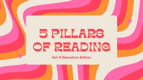 The 5 Pillars of Reading