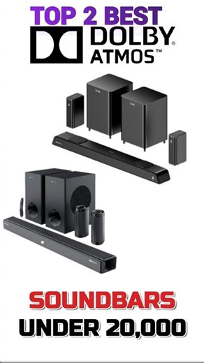 Top 2 Best Dolby Atmos Soundbar Under 20,000 in India 2026 | Dolby Atmos