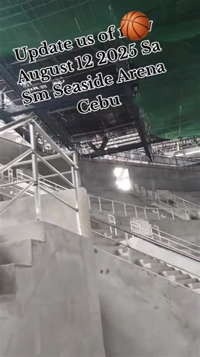 720K views · 10K reactions | SM Seaside Arena Interior Update as of August 12, 2025.  Jhonmar Gomez Vilar #SMSeasideArena #CEBU #TheCEBUPage | C E B U | Facebook