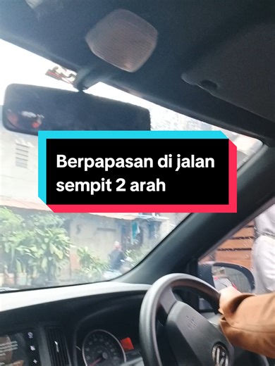 tehnik berpapasan di jalan sempit 2 arah #kursusmengemudi #masterstir #Addc #fyp #follow