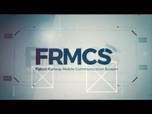Rail Telecommunication-What is FRMCS, the Future Railway Mobile Communication System? [🇬🇧]