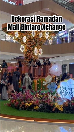 Ramadhan Decoration Mall Bintaro Xchange #viral #mall