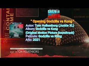 Opening Godzilla vs Kong (Soundtrack No oficial) - Godzilla vs Kong (2021)