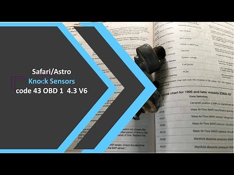Safari or Astro Knock Sensors OBD 1 4.3 V6 Code 43