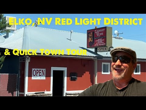 Elko Red Light District & Town Tour