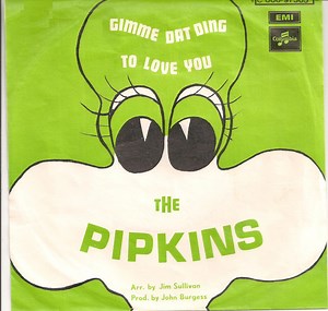 The Pipkins - Gimme Dat Ding