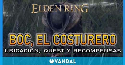 Boc, el costurero en Elden Ring: Localización, quest y recompensas