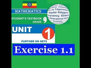 Mathematics Grade 9 Unit 1 Exercise 1.1‪@Girma21‬​