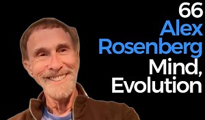 Alex Rosenberg | Intentionality, Evolution – Lifeboat News: The Blog
