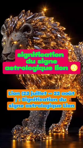 Signification du signe astrologique lion ♌ #horoskop #zodiacsigns #pourtoi #fyr