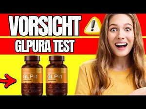 GLPURA GLP 1 LION'S DEN CAPSULES – IS IT THE ORIGINAL OR JUST A TREND? TEST & EXPERIENCES 2026