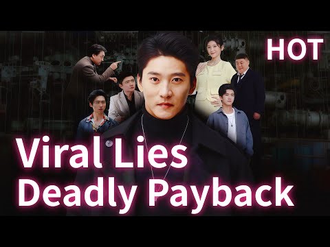 Viral Lies, Deadly Payback|🔥Hot Drama#dramabox #drama #romantic