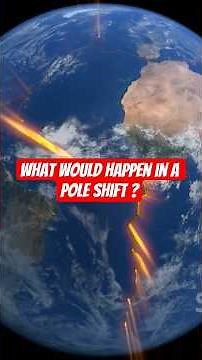 What Would Happen in a Pole Shift? watch the full length video to learn more