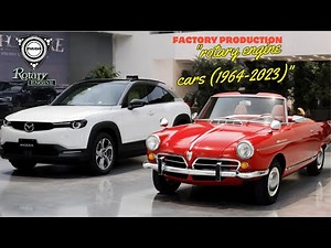 Every Rotary Engine Car Ever Made (1964–2023) | Full Evolution Timeline