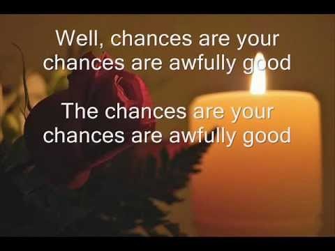Chances Are ~ Johnny Mathis ~ 1957
