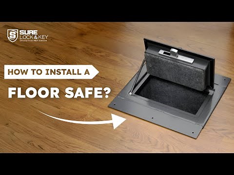 How To Install A Floor Safe