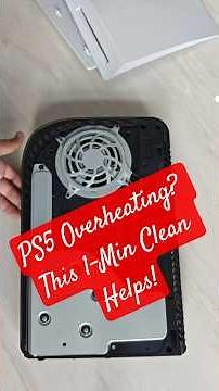 PS5 Overheating? This 1-Min Clean Helps!