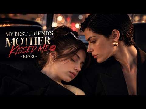MY BEST FRIEND'S MOTHER KISSED ME - EP03 | AI GL Series 2026