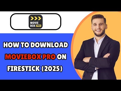 How To Download Moviebox Pro on Firestick (2025) - Step-By-Step Guide