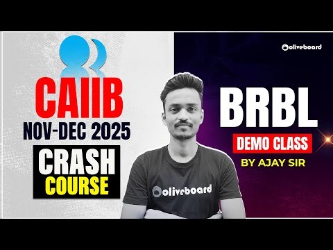 CAIIB BRBL Demo Class | CAIIB Nov-Dec Crash Course 2025 | By Ajay Sir | Oliveboard