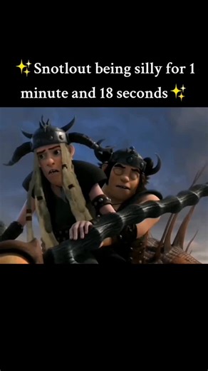 Snotlout's Silly Moments in How to Train Your Dragon