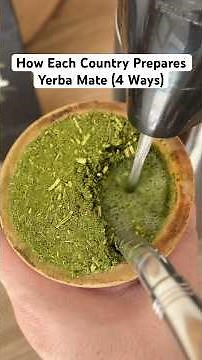 How Each Country Prepares Yerba Mate (4 Ways)