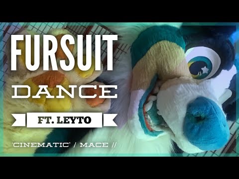 Fursuit Dance / Leyto / `Cinematic` //