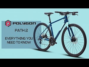 Polygon Path 2 (2021) Hybrid Bicycle. Everything You Need To Know