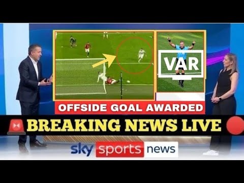 MANCHESTER UNITED ROBBED IN BROAD DAYLIGHT! VAR DISASTER ALLOWS LEEDS CLEAR OFFSIDE GOAL TO STAND