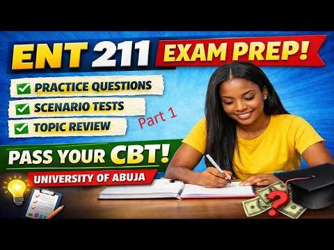 ENT211 CBT Practice Questions & Answers Part 1