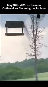 May 16th, 2025 Tornado Outbreak Bloomington, Indiana