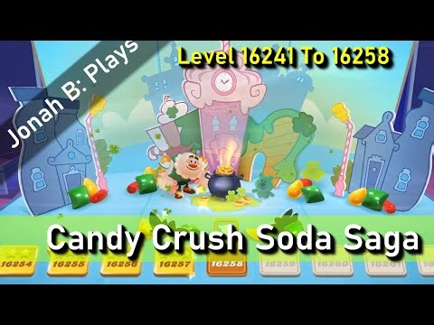 Candy Crush Soda Saga Level 16241 To 16258