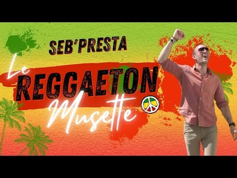Seb'Presta: Le Reggaeton Musette "Chorégraphie"