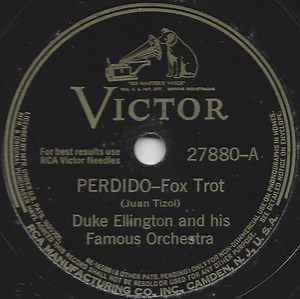 Duke Ellington And His Famous Orchestra - Perdido / Raincheck