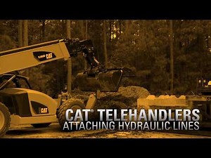 Cat® Telehandler Attaching Hydraulic Lines