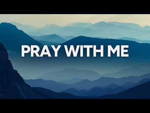 Pray With Me | Daily Guided Prayer for Easter 2026