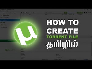How to create torrent file | Tamil
