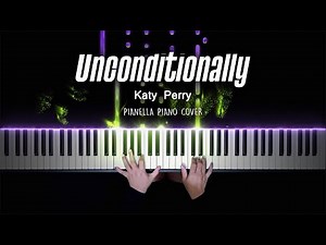 Katy Perry - Unconditionally | Piano Cover by Pianella Piano
