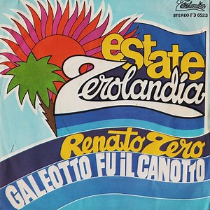 Renato Zero - Galeotto Fu Il Canotto