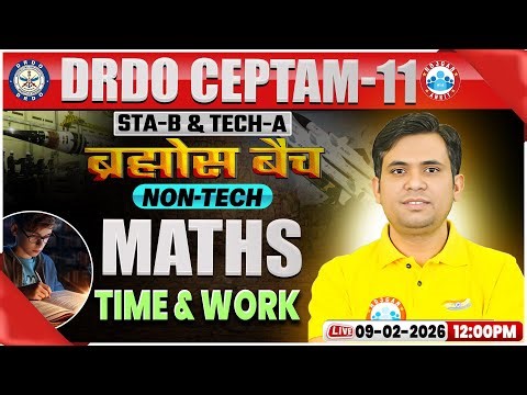 DRDO CEPTAM 11 Classes | DRDO Maths Classes | Time & Work | STA B & Tech A | Maths By Jitendra Sir