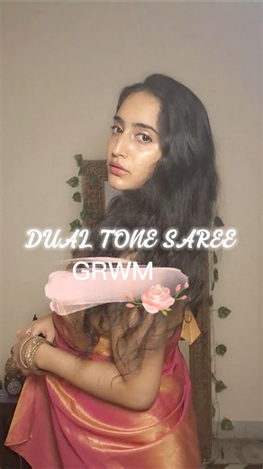 ​✨ DUAL TONE SAREE GRWM: Farewell & Wedding Look Under ₹900! ✨