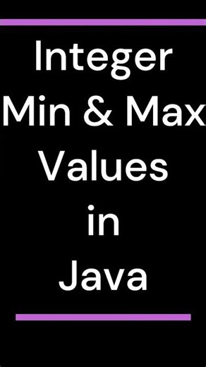Java for Beginners #15 Integer Min & Max Values in Java