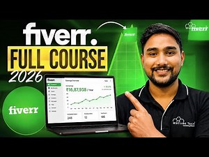 Fiverr Full Course | Start Freelancing & Earn Online in 2026